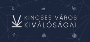 Aktuális - Idén is keresik a Kincses Város Kiválóságait